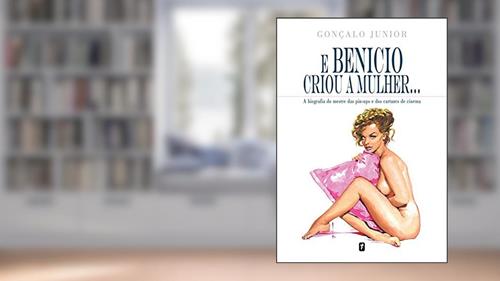 Capa de E Benício Criou a Mulher, do autor Gonçalo Júnior