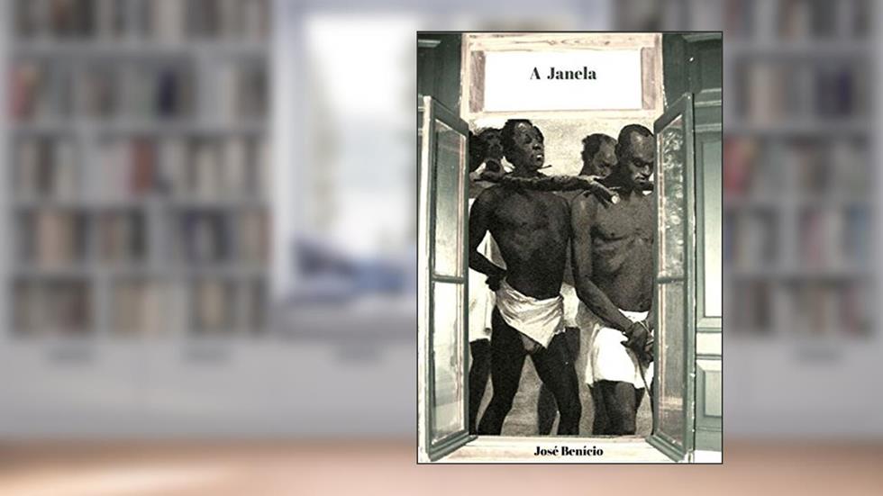A Janela, do autor José Benício