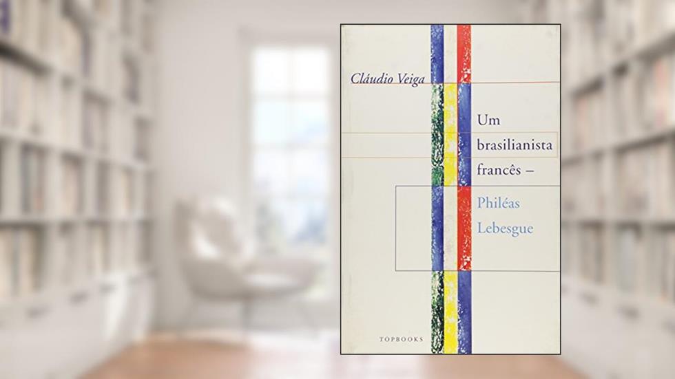 Um Brasilianista Frances, do autor Claudio Veiga