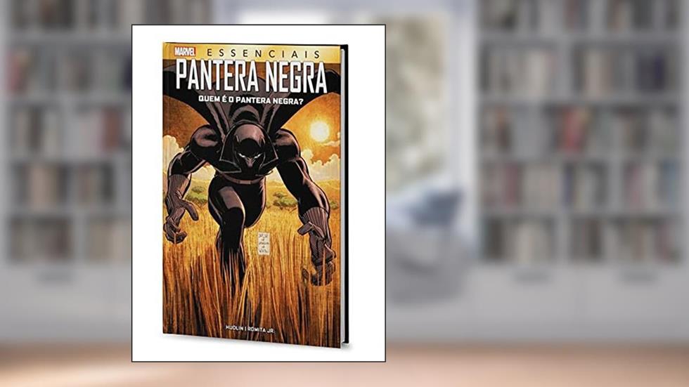 Pantera Negra: Quem é o Pantera Negra?: Marvel Essenciais, do autor Reginald Hudlin