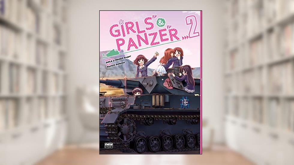 Girls and Panzer - Volume 02, do autor Ryouichi Saitaniya