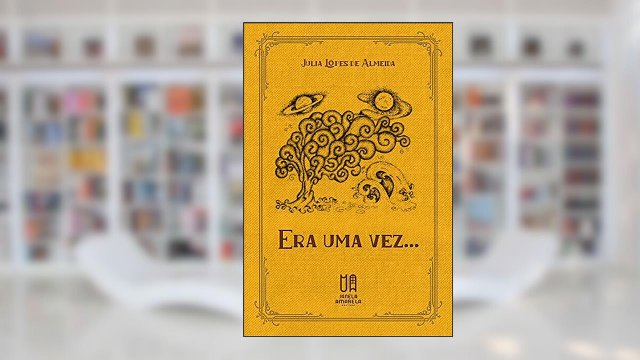 Era uma vez..., do autor Julia Lopes de Almeida