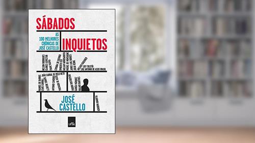 Capa de Sábados inquietos, do autor Jose Castello