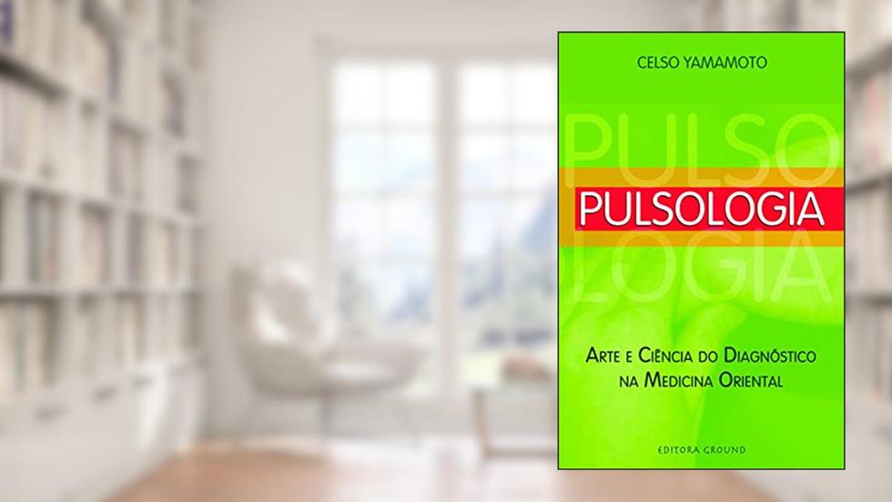Arte e ciência do diagnóstico na medicina oriental, do autor Celso Yamamoto