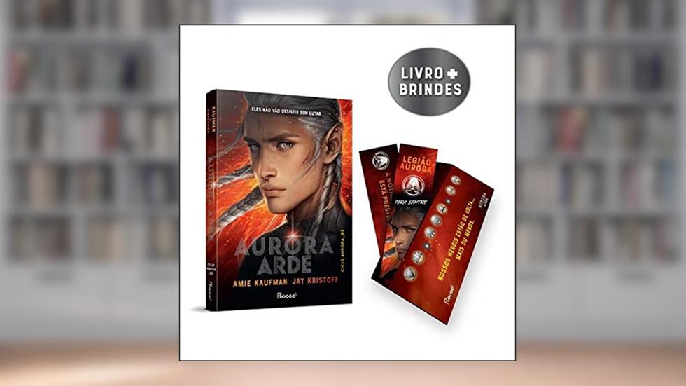 Aurora arde: 2, do autor Amie Kaufman; Jay Kristoff