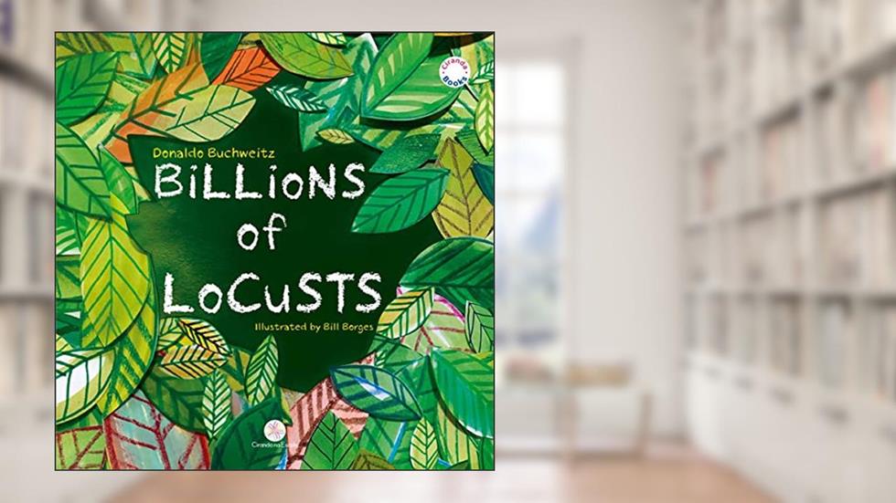 Billions of Locusts, do autor Donaldo Buchweitz