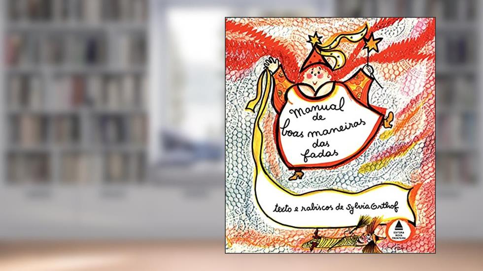 Manual de boas maneiras das fadas, do autor Syvia Orthof