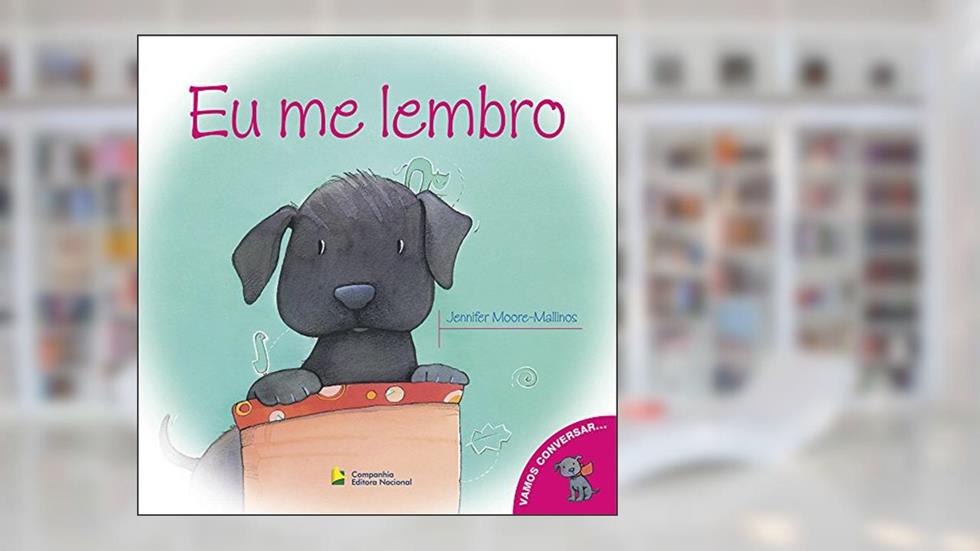 Eu me lembro, do autor Jennifer Moore Mallinos