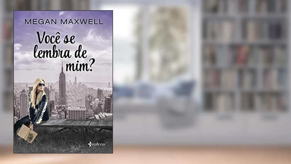 Você se lembra de mim?, do autor Megan Maxwell