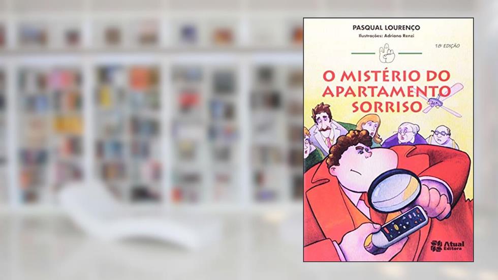 O mistério do apartamento sorriso, do autor Pasqual Lourenço