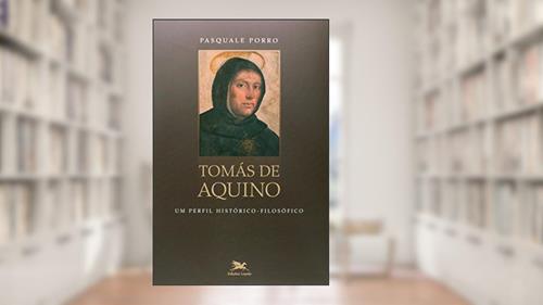 Capa de Tomás de Aquino: Um perfil histórico-filosófico, do autor Pasquale Porro