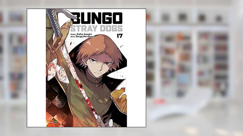Bungo Stray Dogs Vol. 17, do autor Kafka Asagiri