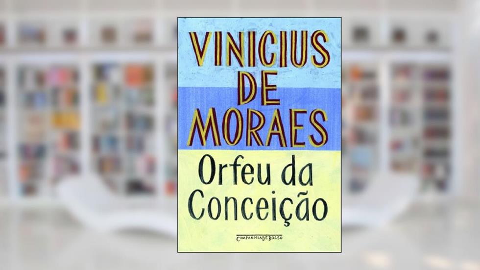 Orfeu da Conceição, do autor Vinicius de Moraes