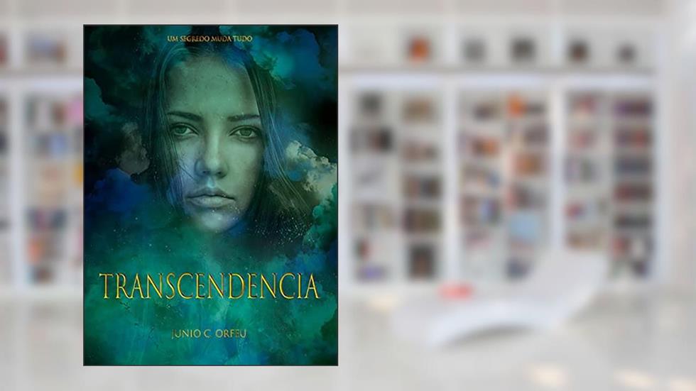 Transcendência, do autor Junio C. Orfeu