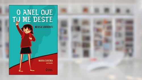 Capa de O anel que tu me deste, do autor Neusa Sorrenti