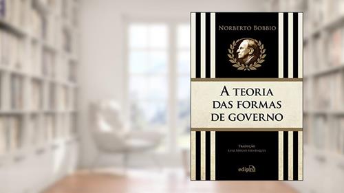 Capa de A teoria das formas de governo na história do pensamento político, do autor Norberto Bobbio