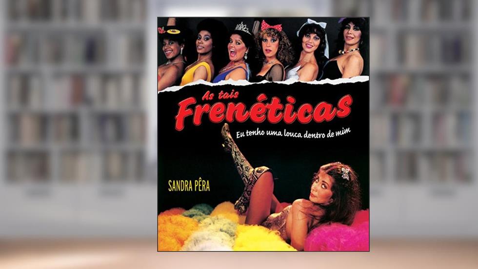 As Tais Frenéticas, do autor Sandra Pera