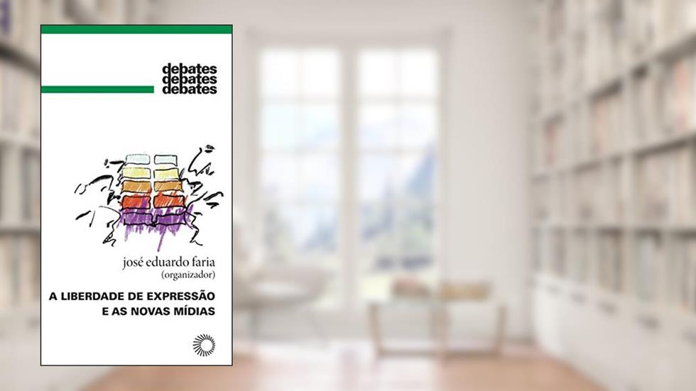A Liberdade de expressão e as novas mídias, do autor Mariana Giorgetti Valente; Taís Gasparian; Júnior; Ronaldo Porto Macedo