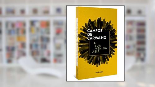 Capa de A lua vem da Ásia, do autor Campos de Carvalho
