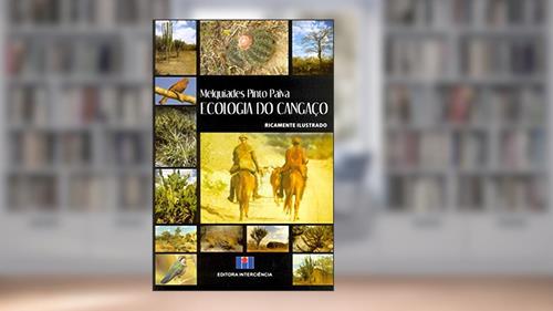 Capa de Ecologia do Cangaço, do autor Melquíades Pinto Paiva