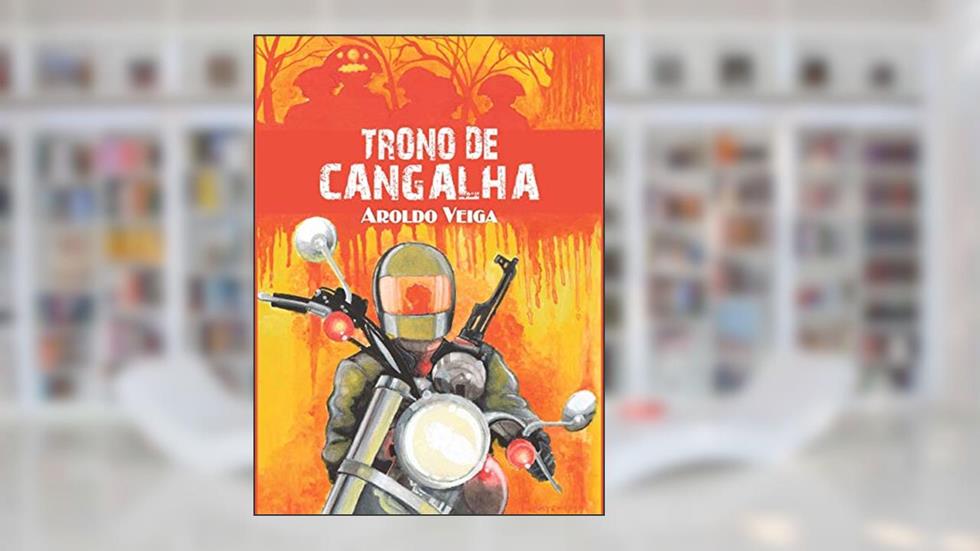 Trono de Cangalha, do autor Aroldo César Paiva Veiga
