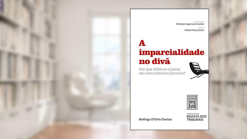 A Imparcialidade No Divã, do autor Rodrigo D'orio Dantas