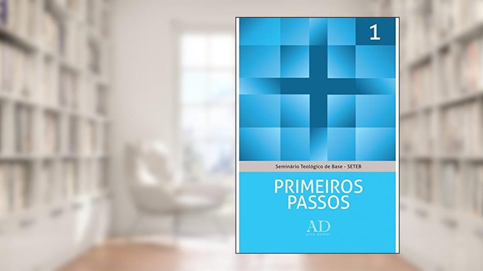 SETEB - Vol. 1 - Primeiros passos, do autor John McAlister