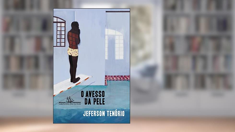 O avesso da pele - Vencedor Jabuti 2021, do autor Jeferson Tenório