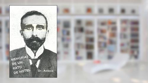 Capa de Memórias de Um Rato de Hotel, do autor Arthur Antunes Maciel
