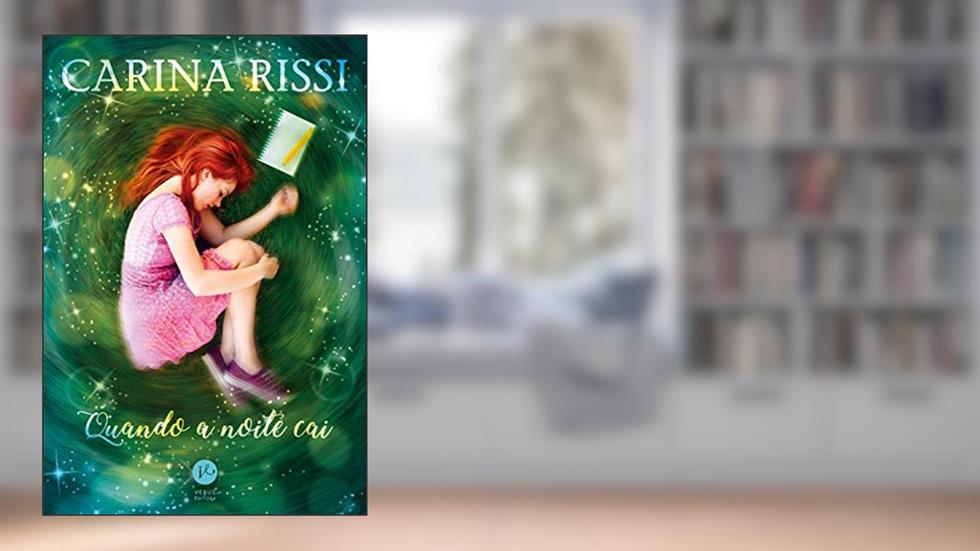 Quando a noite cai, do autor Carina Rissi