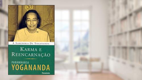 Capa de Karma e Reencarnação, do autor Paramhansa Yogananda