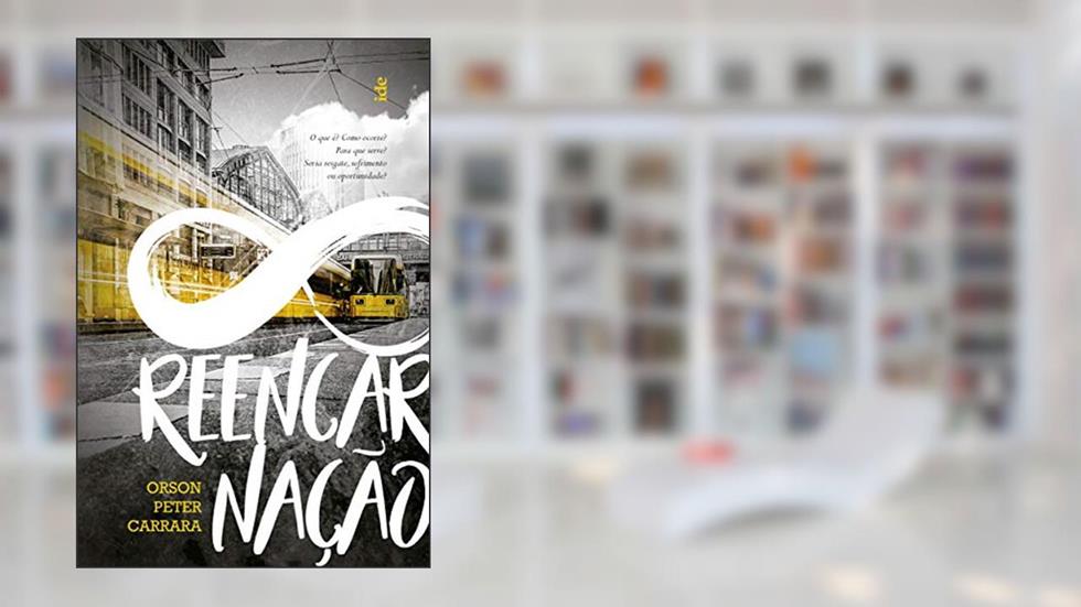 Reencarnação, do autor Orson Peter Carrara