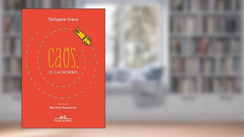 Capa de Caos, o cachorro, do autor Tathyana Viana