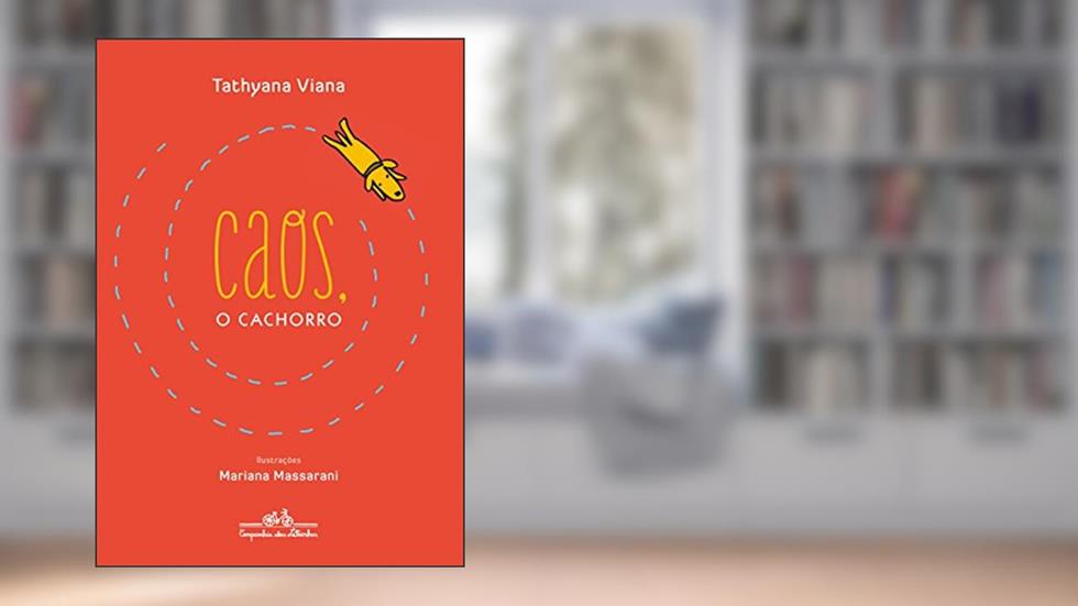 Caos, o cachorro, do autor Tathyana Viana