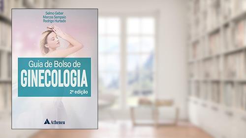 Capa de Guia de Bolso de Ginecologia, do autor Selmo Geber; Marcos Sampaio; Rodrigo Hurtado