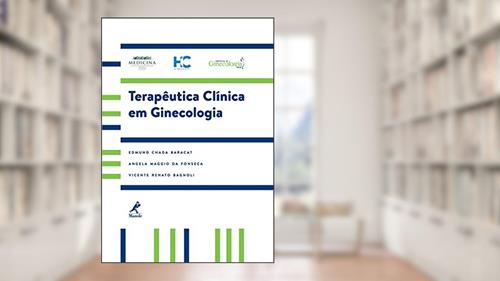 Capa de Terapêutica clínica em ginecologia, do autor Vicente Renato Bagnoli