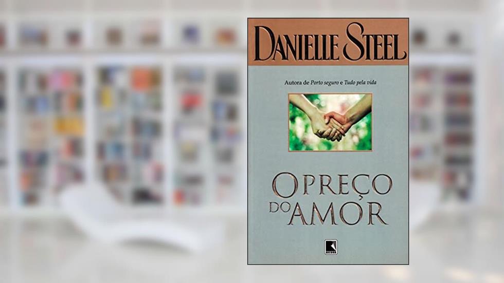 O preço do amor, do autor Danielle Steel