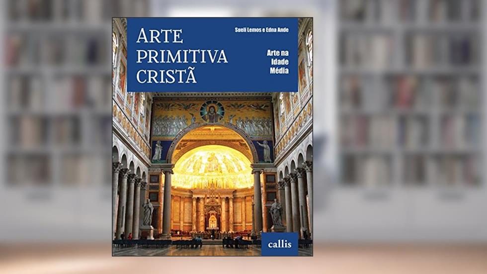 Arte Primitiva Cristã, do autor Edna Ande; Sueli Lemos