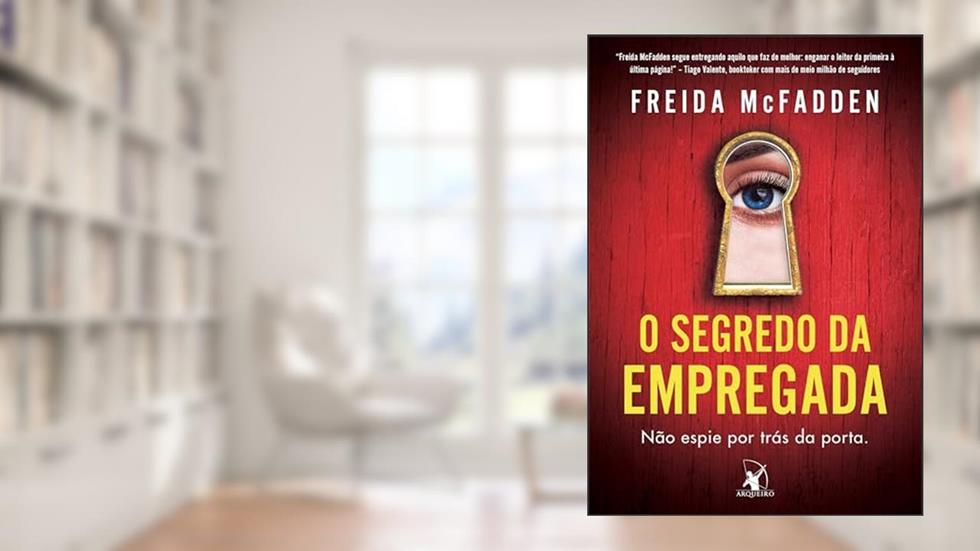 O segredo da empregada: A empregada - Livro 2, do autor Freida McFadden