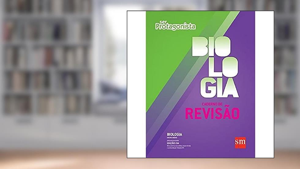 Ser Protagonista. Biologia. Caderno de Revisão, do autor Vários Autores