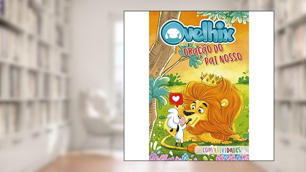Ovelhix em: O Pai nosso: Livro colorido com atividades, do autor Edson Block