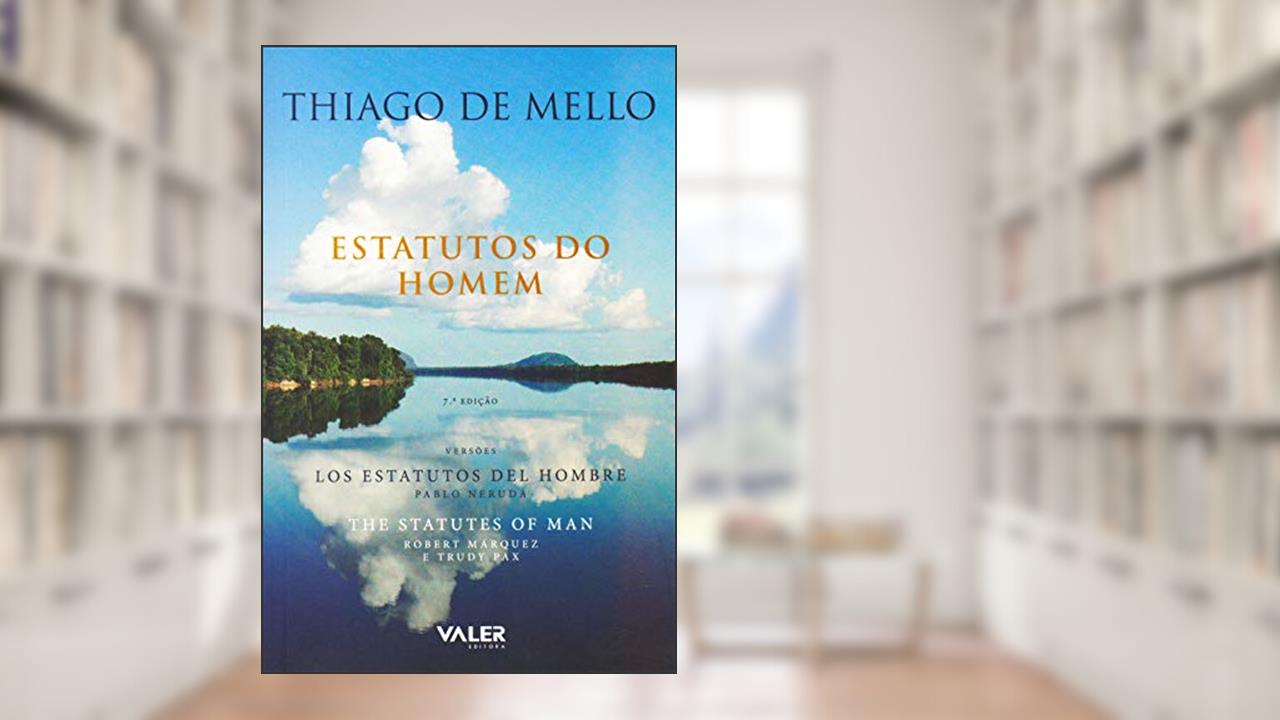 Estatutos do homem, do autor Thiago de Mello