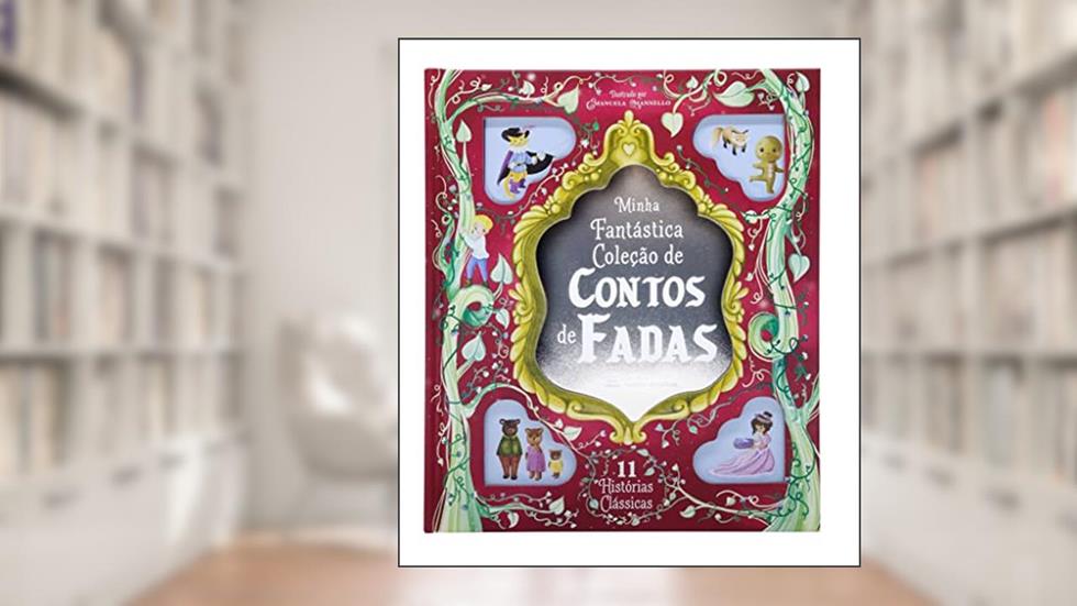 Minha Fantástica Coleção de Contos de Fadas, do autor Igloo Books