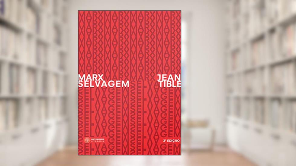 Marx Selvagem, do autor Jean Tible