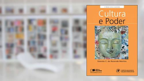 Capa de Cultura e poder, do autor Estevão C. de Rezende Martins