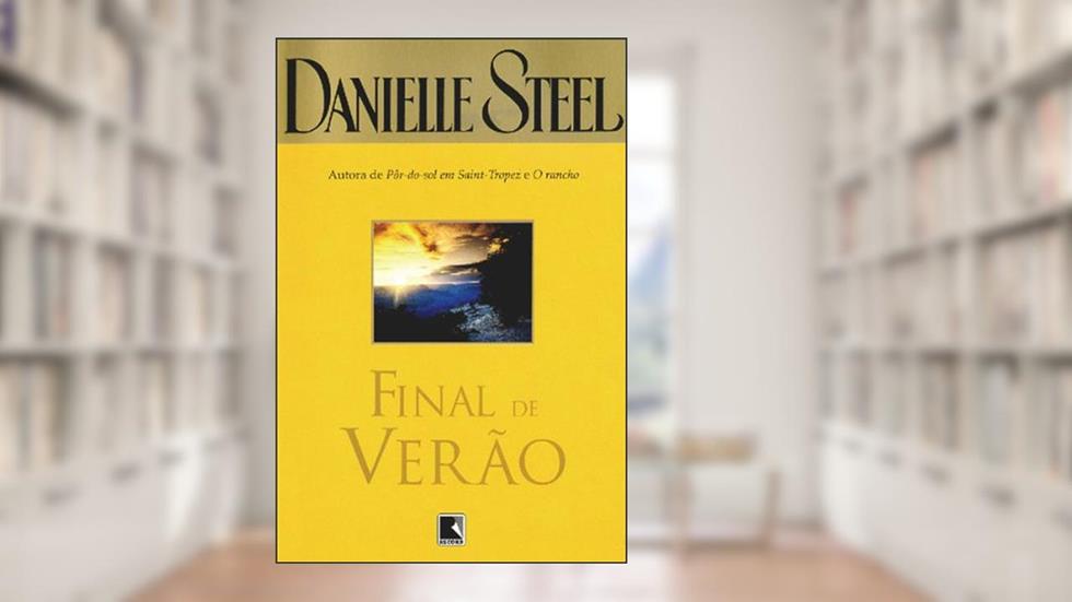 Final de verão, do autor Danielle Steel