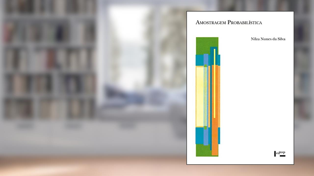 Capa de Amostragem Probabilística: um Curso Introdutório, do autor Nilza Nunes da Silva