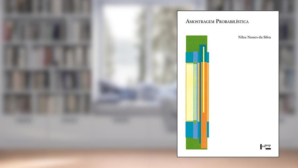 Amostragem Probabilística: um Curso Introdutório, do autor Nilza Nunes da Silva