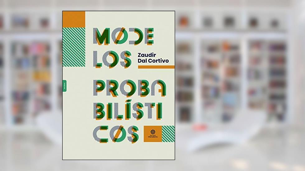 Modelos probabilísticos, do autor Zaudir Dal Cortivo