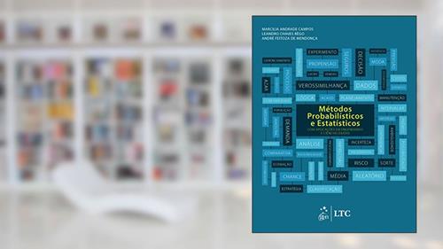 Capa de Métodos Probabilísticos e Estatísticos com Aplicações em Engenharias e Ciências Exatas, do autor Marcilia Andrade Campos; Leandro Chaves Rego; André Feitoza